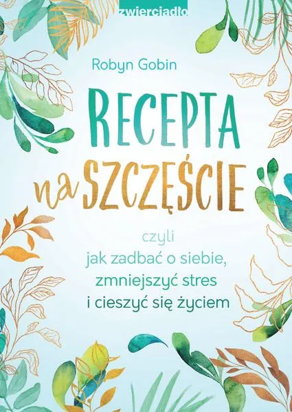 Szczęście i dobrostan